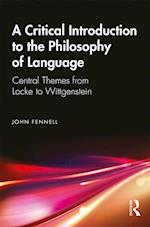 A Critical Introduction to the Philosophy of Language