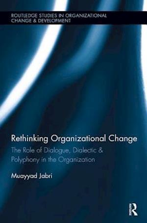 Rethinking Organizational Change