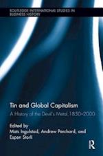 Tin and Global Capitalism, 1850-2000