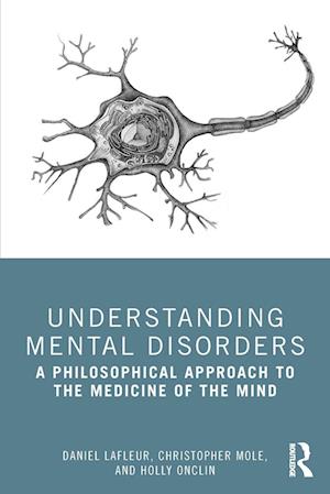 Understanding Mental Disorders