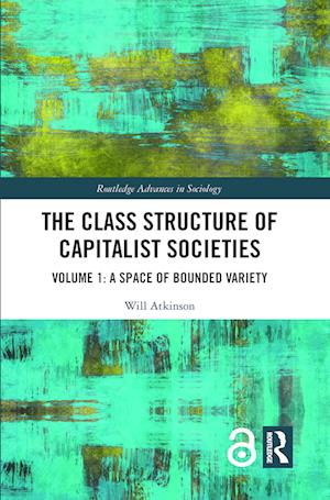 The Class Structure of Capitalist Societies