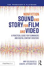 Nonfiction Sound and Story for Film and Video