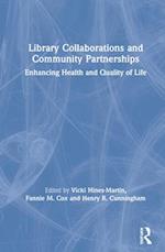 Library Collaborations and Community Partnerships