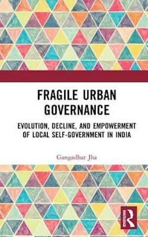 Fragile Urban Governance