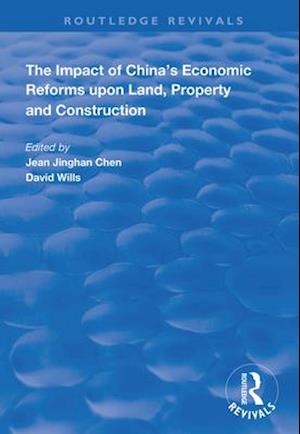 The Impact of China's Economic Reforms Upon Land, Property and Construction