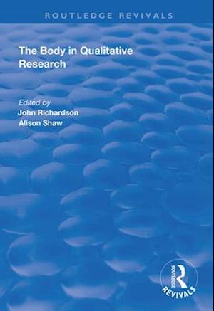 The Body in Qualitative Research