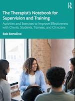 The Therapist’s Notebook for Supervision and Training