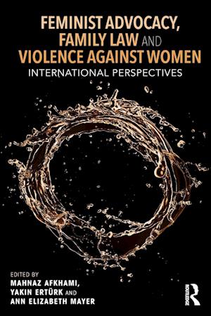 Feminist Advocacy, Family Law and Violence Against Women