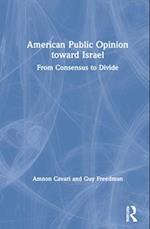 American Public Opinion toward Israel