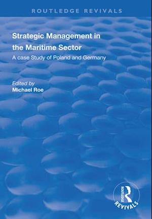 Strategic Management in the Maritime Sector