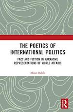 The Poetics of International Politics