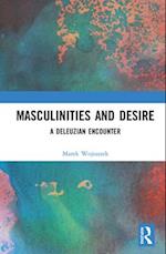 Masculinities and Desire