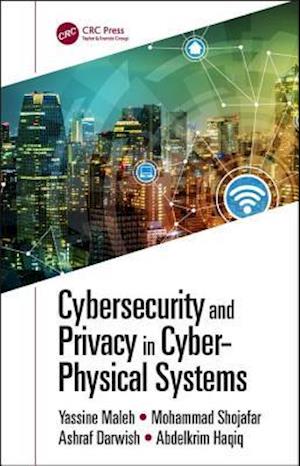 Cybersecurity and Privacy in Cyber Physical Systems