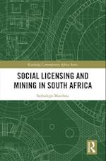 Social Licensing and Mining in South Africa