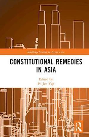 Constitutional Remedies in Asia