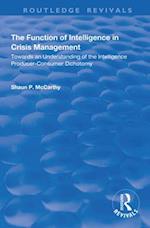 The Function of Intelligence in Crisis Management