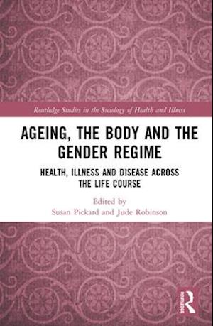 Ageing, the Body and the Gender Regime