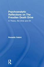 Psychoanalytic Reflections on The Freudian Death Drive