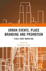 Urban Events, Place Branding and Promotion