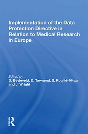 Implementation of the Data Protection Directive in Relation to Medical Research in Europe