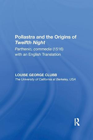 Pollastra and the Origins of Twelfth Night