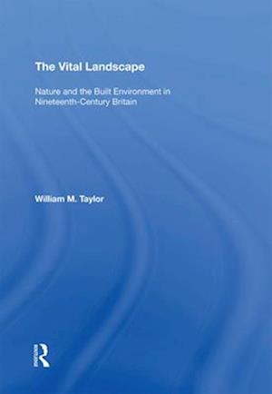 The Vital Landscape