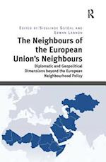 The Neighbours of the European Union's Neighbours