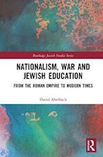 Nationalism,  War and Jewish Education