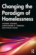 Changing the Paradigm of Homelessness