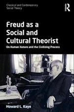 Freud as a Social and Cultural Theorist