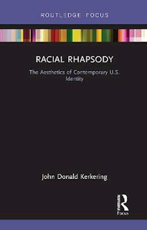 Racial Rhapsody