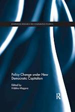 Policy Change under New Democratic Capitalism