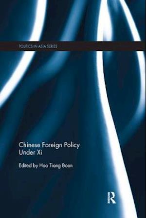 Chinese Foreign Policy Under Xi