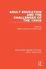 Adult Education and the Challenges of the 1990s
