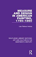 Measure and Design in American Painting, 1760–1860