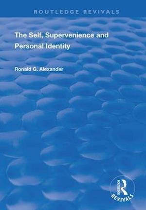 The Self, Supervenience and Personal Identity