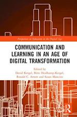 Communication and Learning in an Age of Digital Transformation