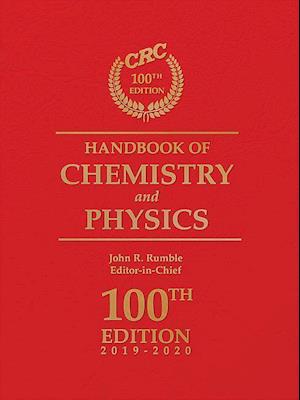 CRC Handbook of Chemistry and Physics, 100th Edition
