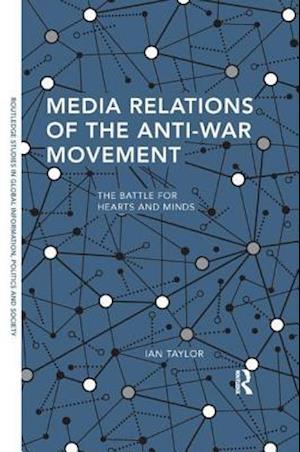 Media Relations of the Anti-War Movement