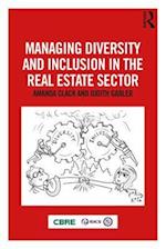 Managing Diversity and Inclusion in the Real Estate Sector
