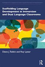 Scaffolding Language Development in Immersion and Dual Language Classrooms