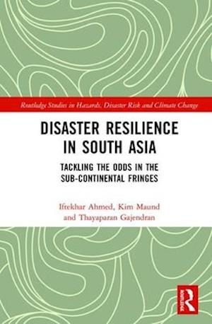 Disaster Resilience in South Asia