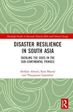 Disaster Resilience in South Asia