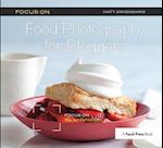 Focus on Food Photography for Bloggers