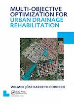 Multi-Objective Optimization for Urban Drainage Rehabilitation