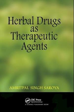 Herbal Drugs as Therapeutic Agents