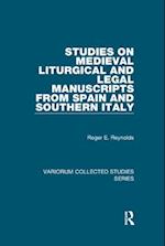 Studies on Medieval Liturgical and Legal Manuscripts from Spain and Southern Italy