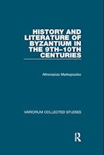 History and Literature of Byzantium in the 9th–10th Centuries