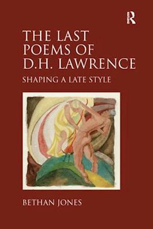 The Last Poems of D.H. Lawrence