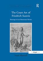 The Court Art of Friedrich Sustris